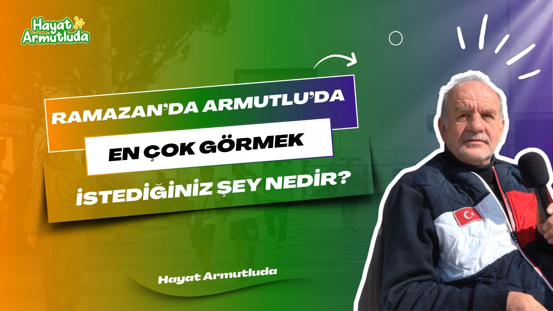 Ramazan'da Armutlu'da En Çok İstenen Şeyler | Yalova Sokak Röportajları