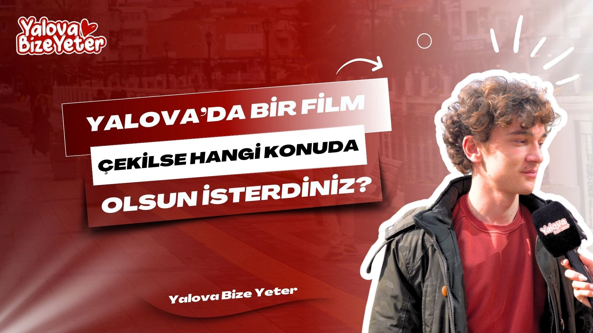 Yalova'da Film Çekimi: Yerel Halkın Tercihleri ve Önerileri