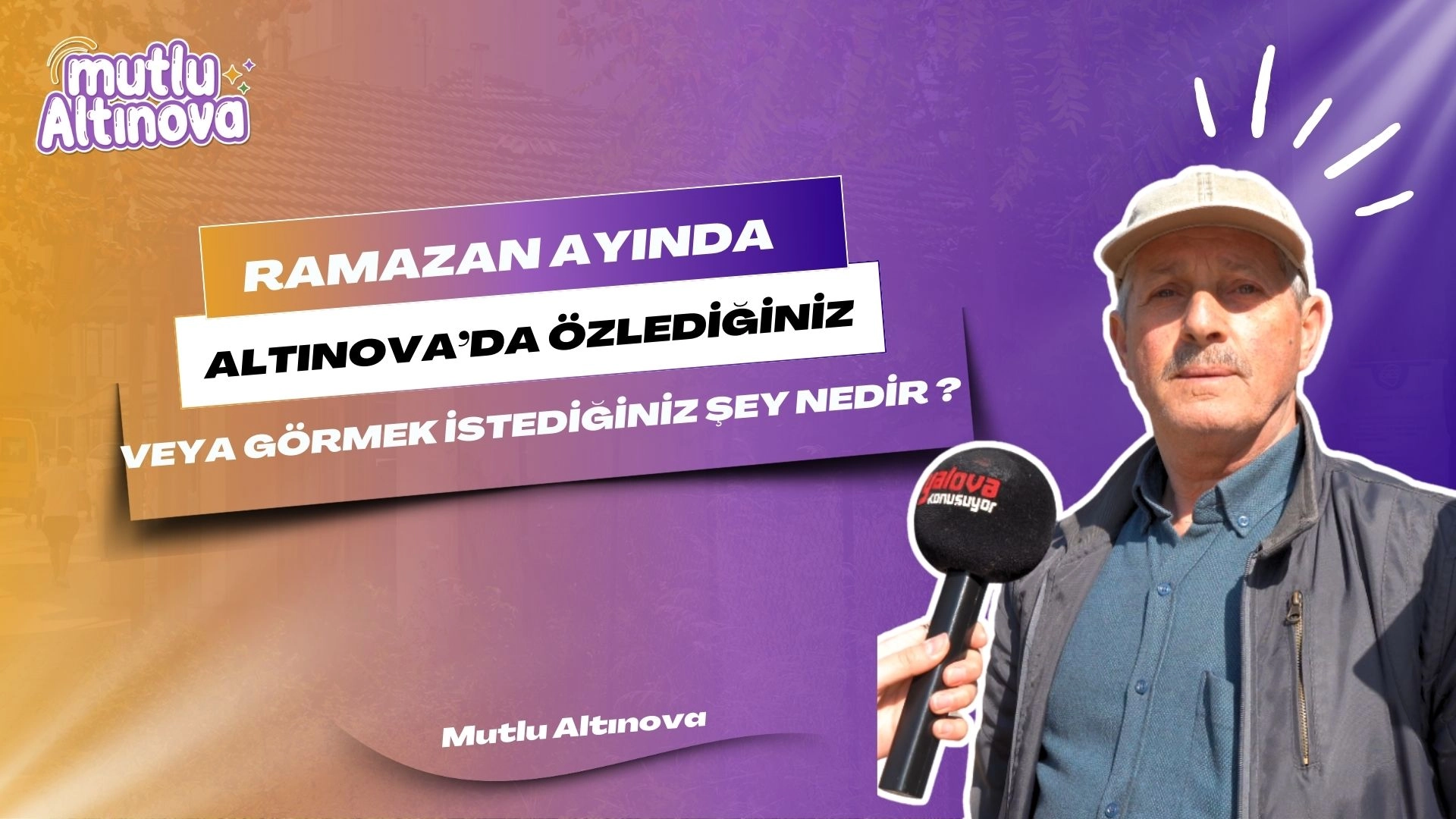 Ramazan'da Altınova'da Ne Görmek İstiyorsunuz? Yalova Sokak Röportajları