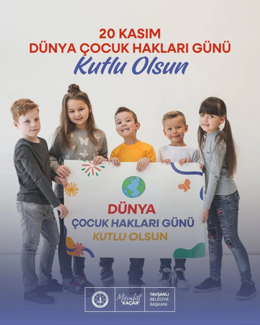 Tavşanlı Belediyesi'nden Dünya Çocuk Hakları Günü Mesajı