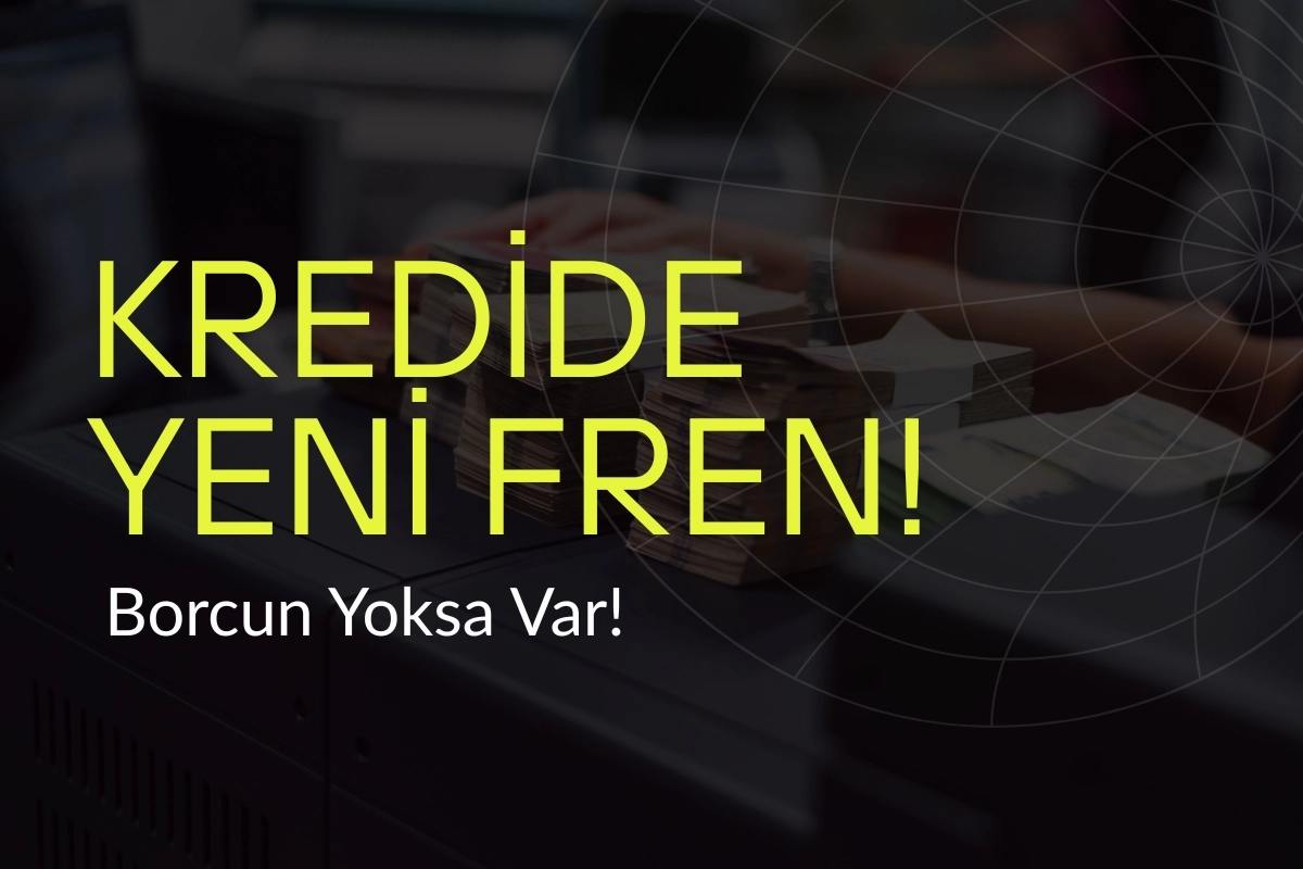 Kredi Çekecekler Dikkat: Vergi ve Prim Borcu Şartı Getirildi!