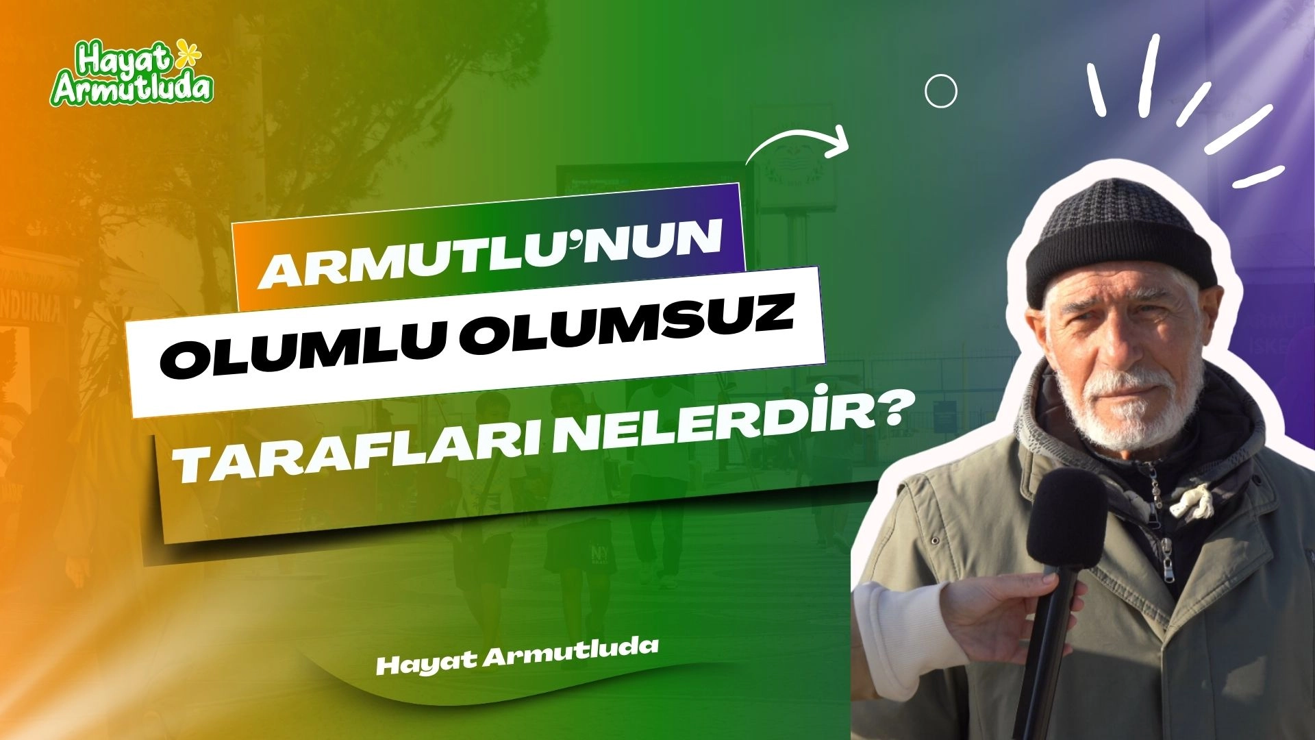 Armutlu Yalova Artıları ve Eksileri | Sokak Röportajı