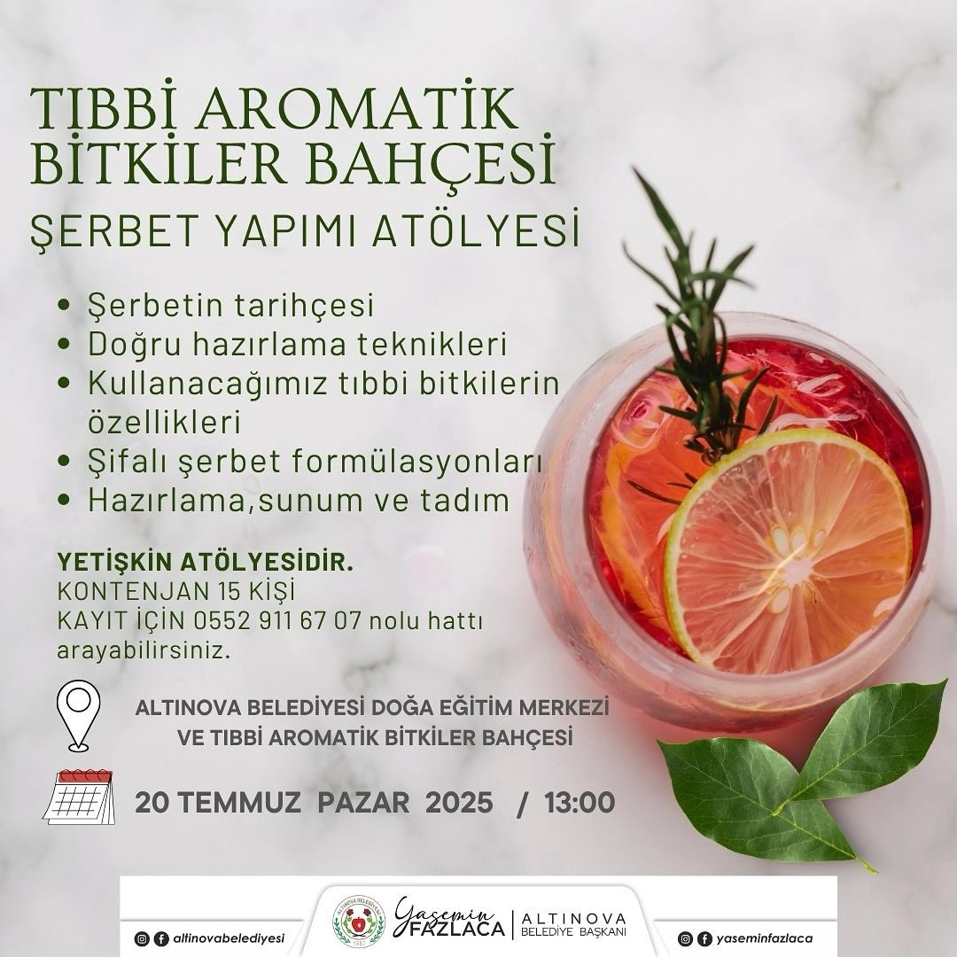 Altınova'da Ücretsiz Şerbet Yapımı Atölyesi - 20 Temmuz