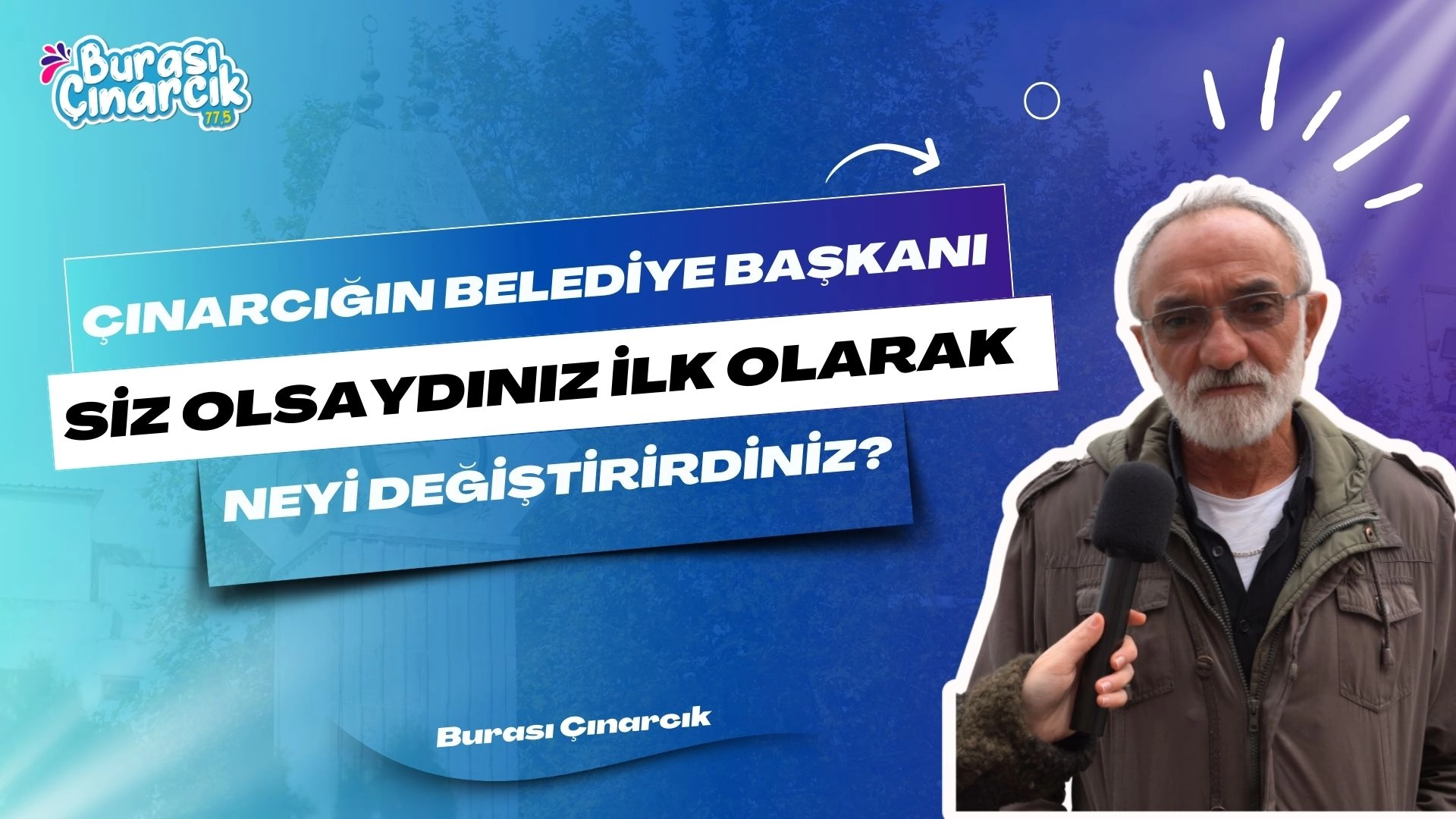 Çınarcık Belediye Başkanı Olsanız İlk Değişiklik Ne Olurdu?