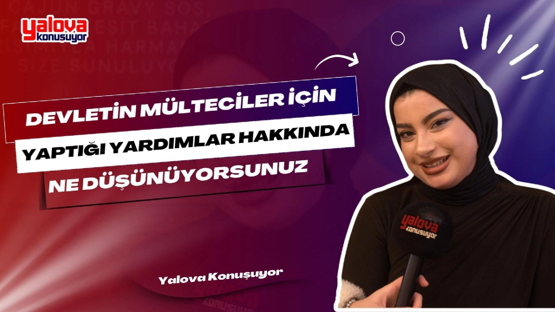 Yalova'da Devletin Mülteci Yardımları Sokak Röportajı