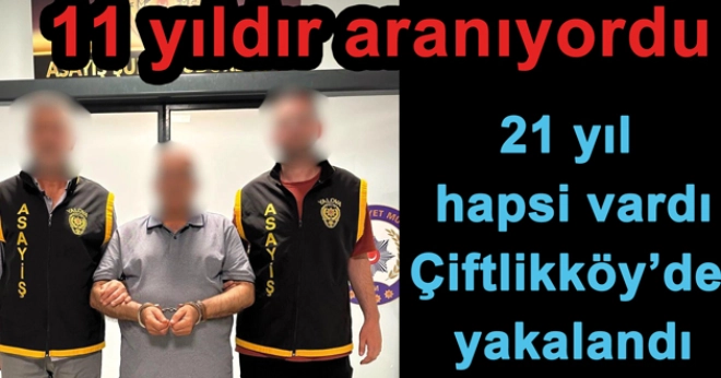 Yalova'da 21 Yıl Cezalı Firari Yakalandı - Polis Operasyonu