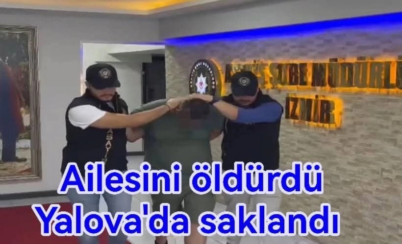 İzmir'de Çifti Öldüren Şüpheli Yalova'da Yakalandı ve Tutuklandı