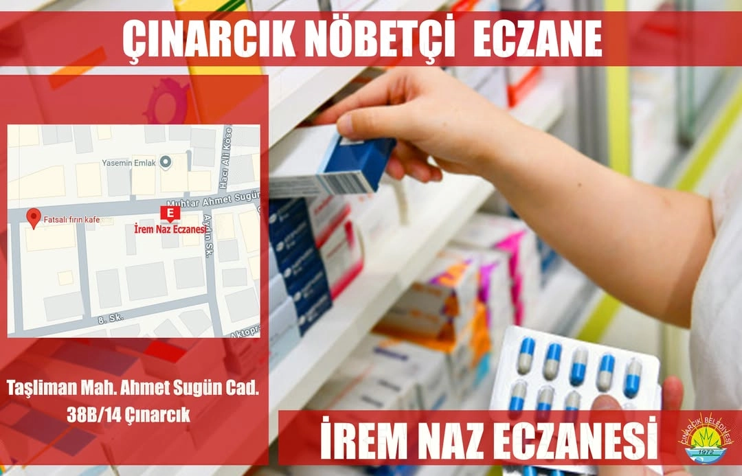 Çınarcık 5 Ağustos Nöbetçi Eczanesi: İrem Naz Eczanesi Açık