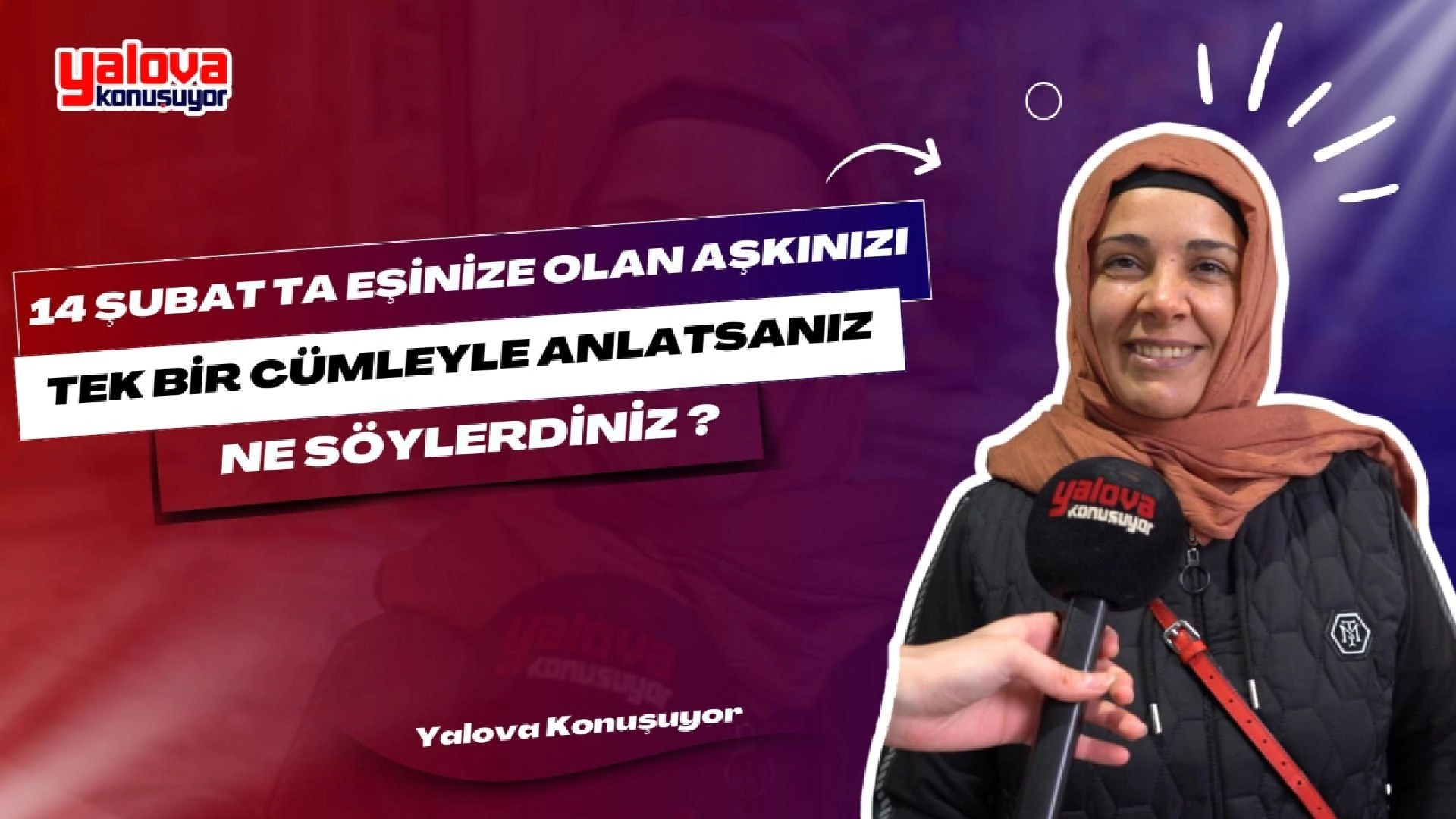 14 Şubat Sevgililer Günü'nde Eşinize Söyleyeceğiniz En Güzel Aşk Sözleri