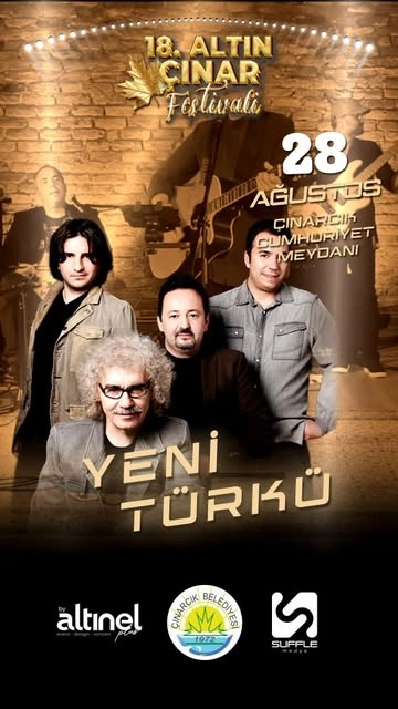 Yeni Türkü Çınarcık'ta Konser Verecek - 18. Altın Çınar Festivali
