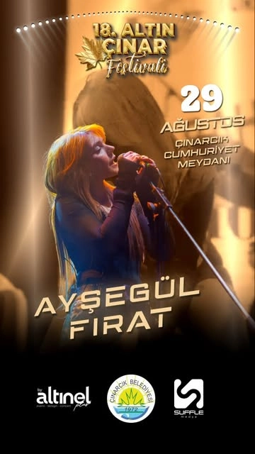 Ayşegül Fırat 18. Altın Çınar Festivali'nde Çınarcık'ta Sahne Alacak