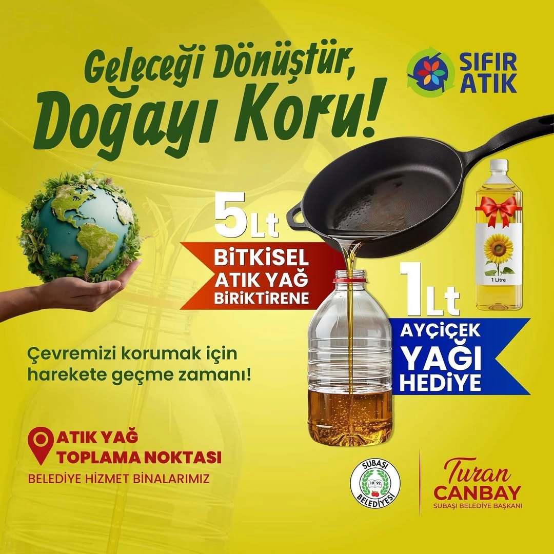 Subaşı Belediyesi Bitkisel Atık Yağ Geri Dönüşümü: 5 Litre Atık Yağa 1 Litre Yağ