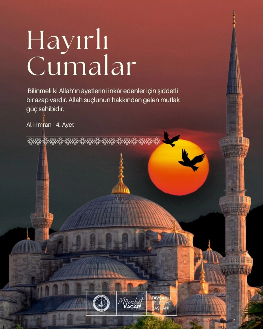 Tavşanlı Belediyesi Cuma Mesajı: İnanç ve Umut Vurgusu