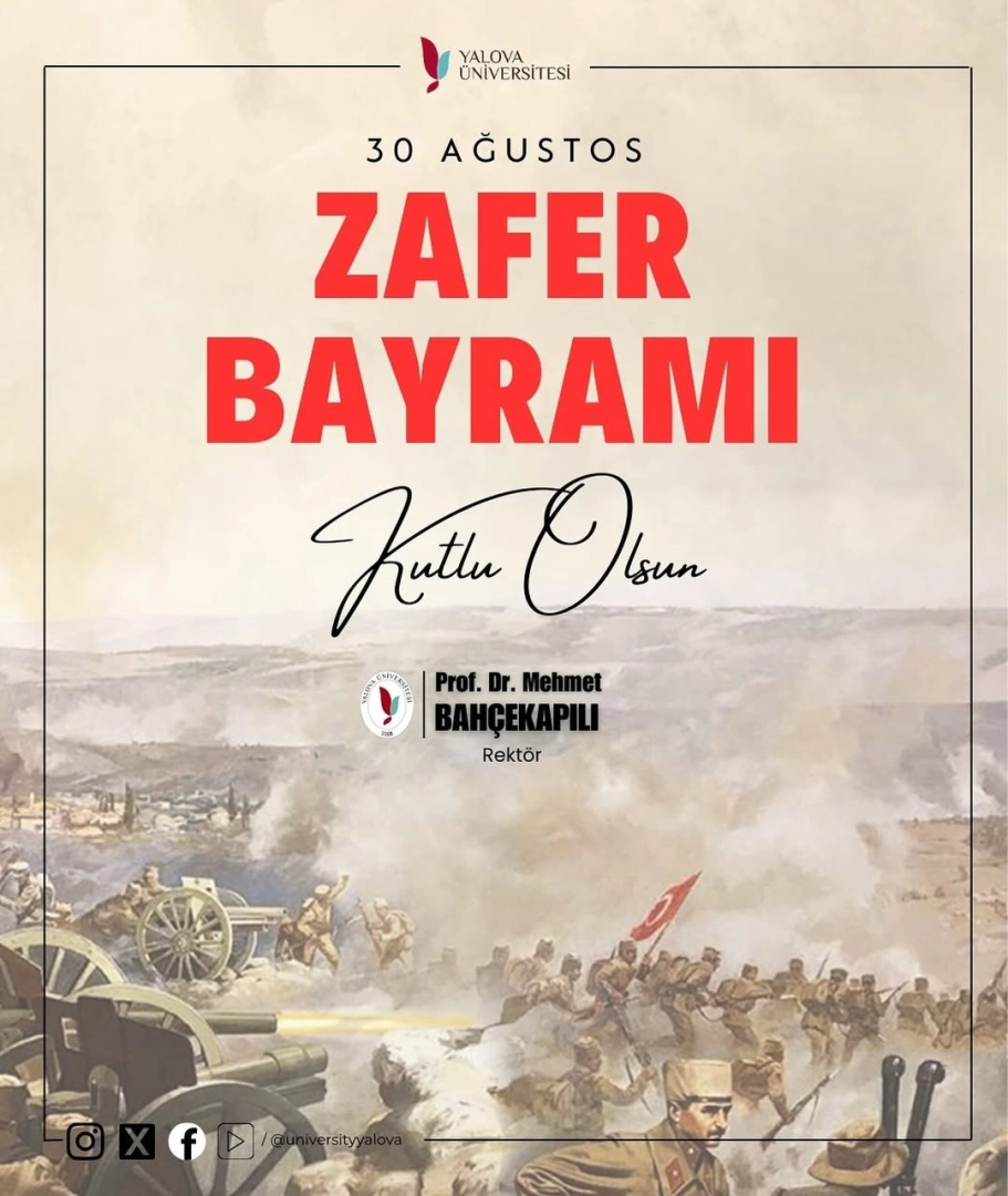Yalova Üniversitesi 30 Ağustos Zafer Bayramı'nı Coşkuyla Kutladı