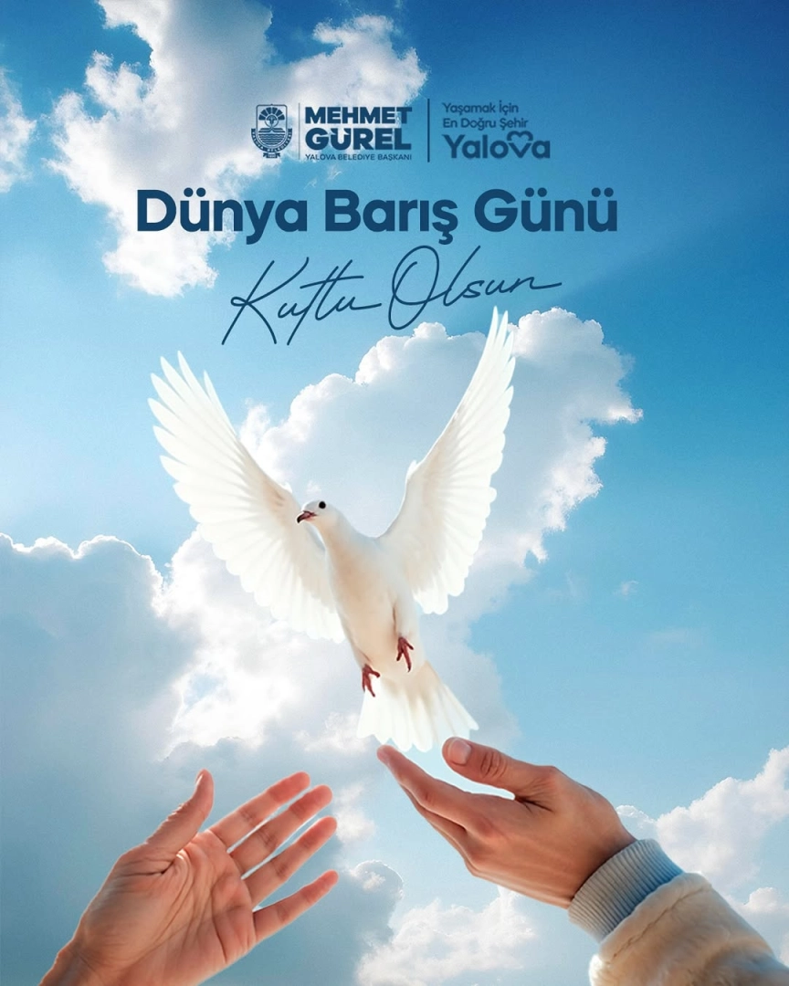Yalova Belediyesi'nden 1 Eylül Dünya Barış Günü Mesajı ve Atatürk Vurgusu
