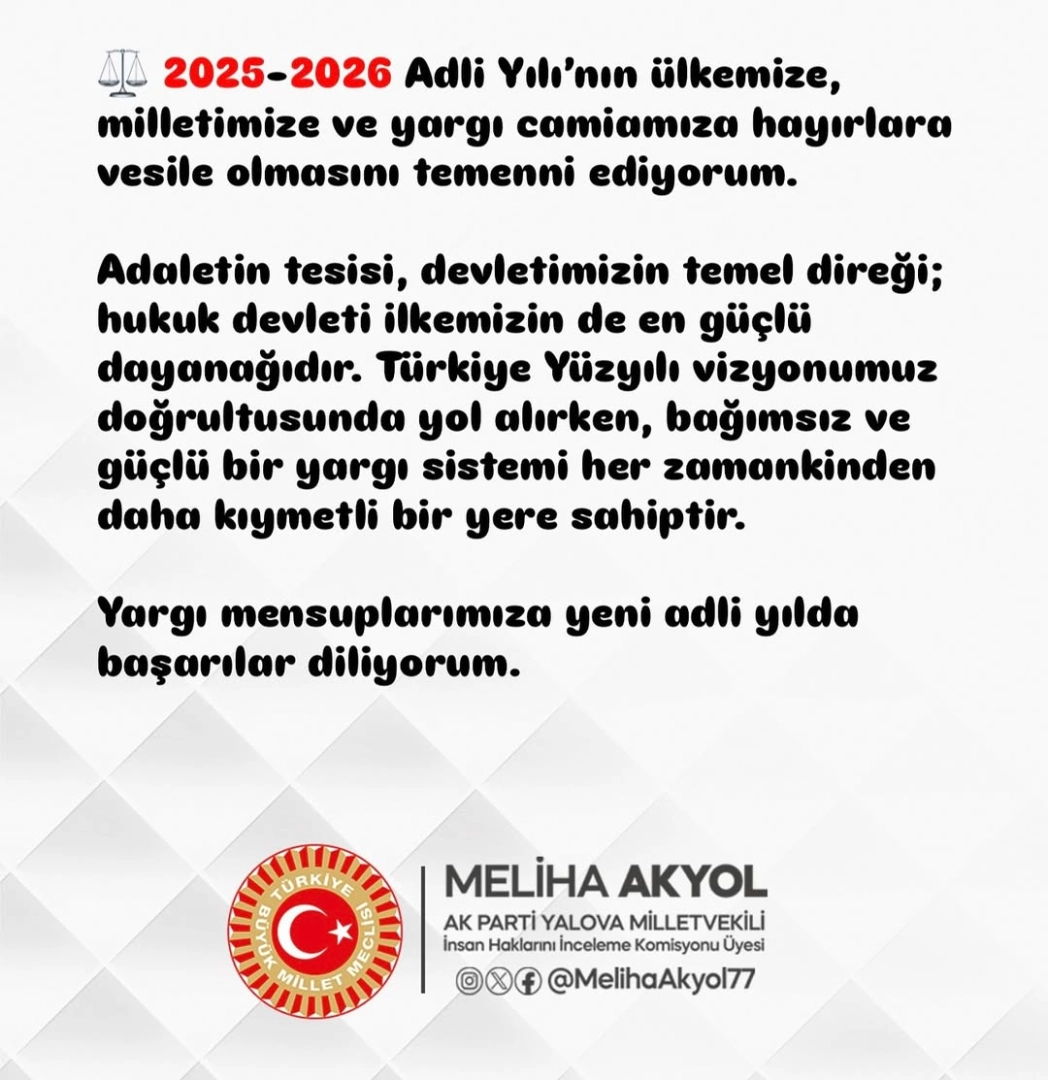 Yeni Adli Yılda Bağımsız Yargı Vurgusu: Türkiye Yüzyılı'na Destek