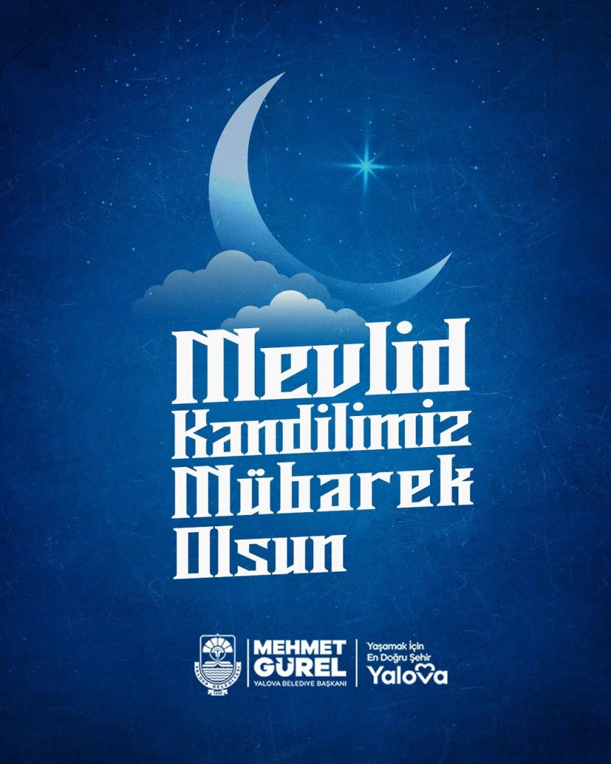 Yalova Belediyesi Mevlid Kandili Mesajı Yayınladı
