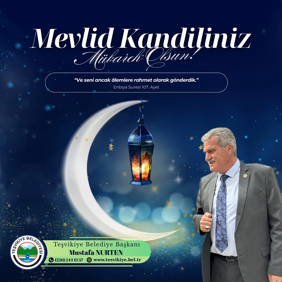 Teşvikiye Belediyesi Mevlid Kandili Mesajı: Huzur ve Bereket Diledi
