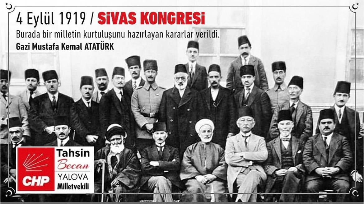 Yalova Milletvekili Tahsin Becan'dan Sivas Kongresi 106. Yıl Mesajı