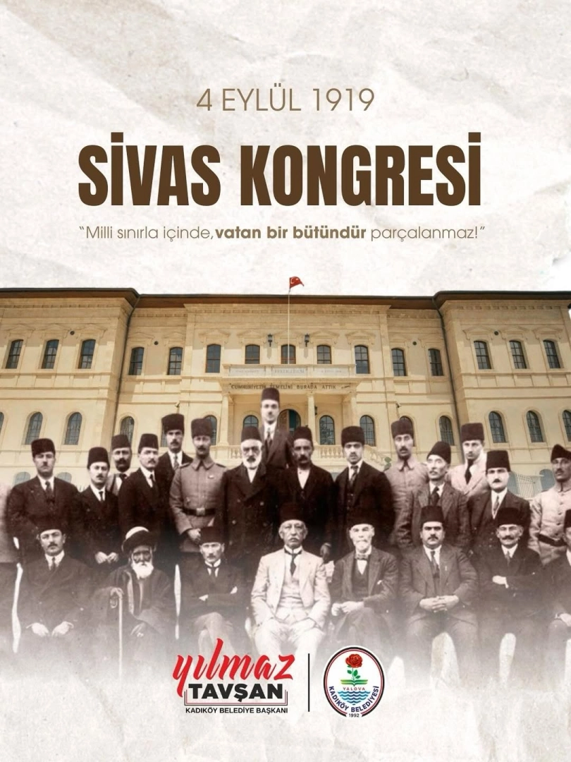 Sivas Kongresi 105. Yılında Anıldı | Milli Mücadele'nin Dönüm Noktası