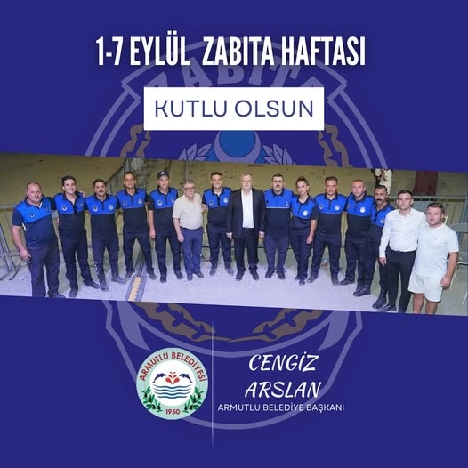 Armutlu Belediyesi Zabıta Haftası'nı Coşkuyla Kutladı | 17 Eylül