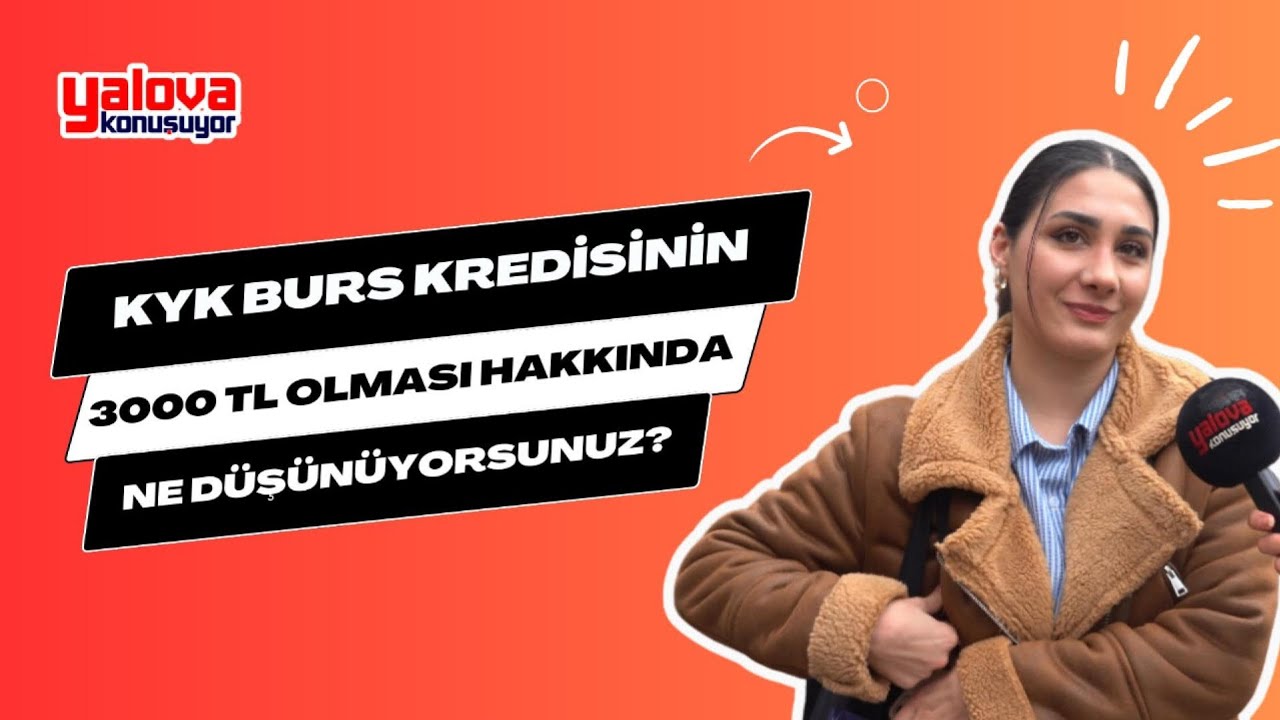 Yalovalı Öğrencilerden KYK Burs/Kredisine Eleştiri: