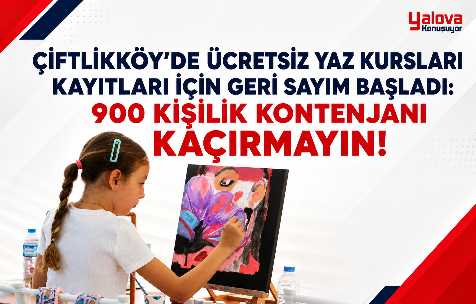 Çiftlikköy’de Ücretsiz Yaz Kursları Kayıtları İçin Geri Sayım Başladı: 900 Kişilik Kontenjanı Kaçırmayın!