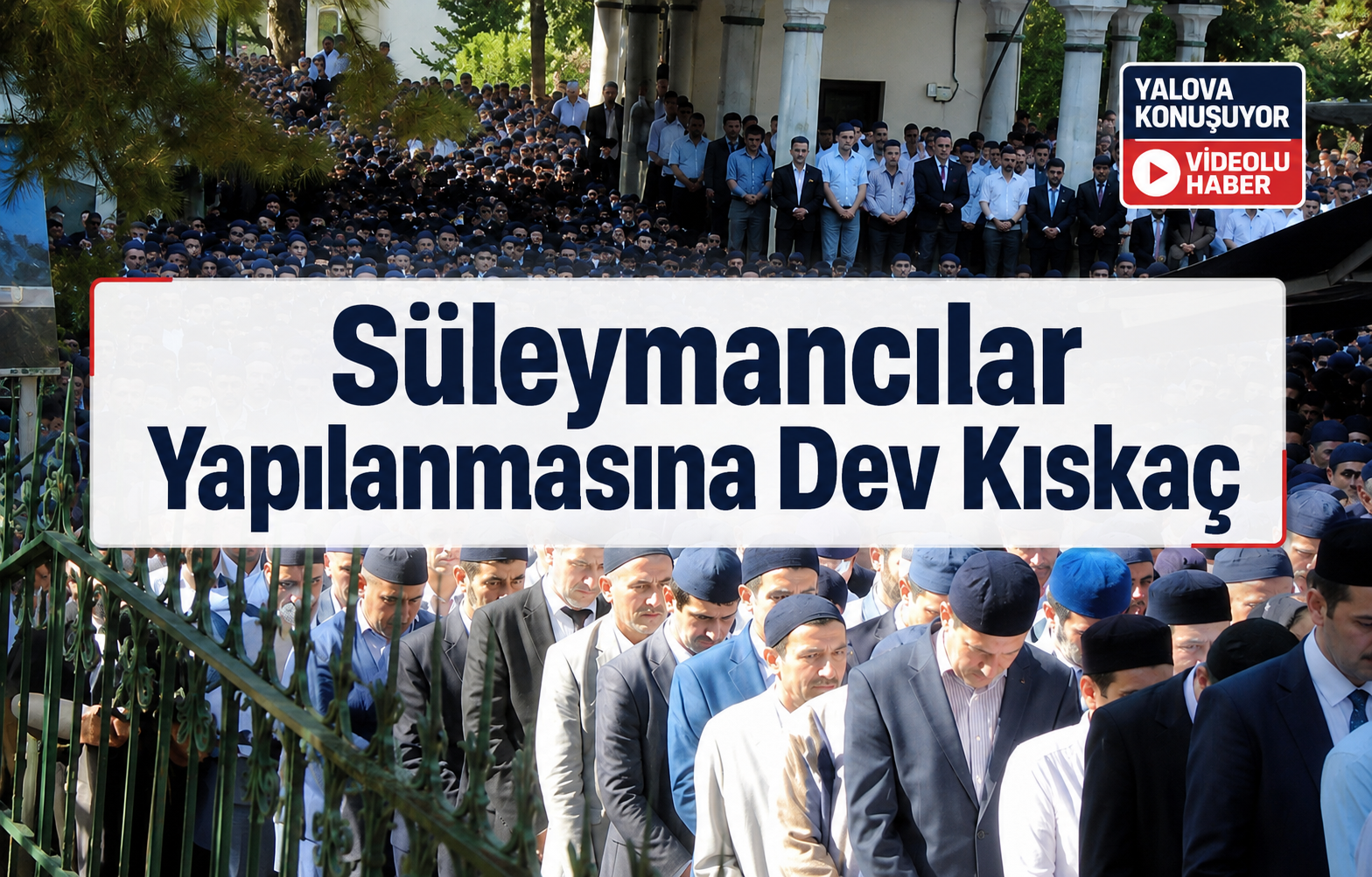 Süleymancılar Yapılanmasına Dev Kıskaç