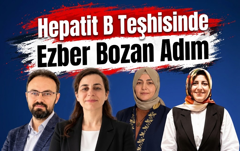 Hepatit B Teşhisinde Ezber Bozan Adım