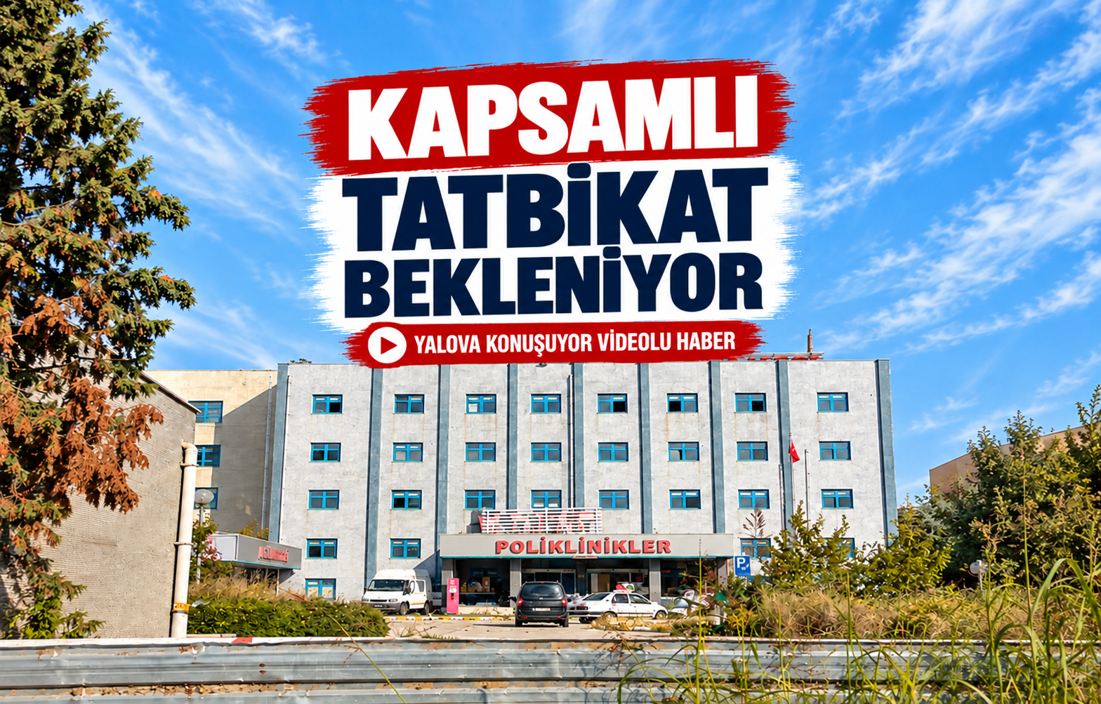 Kapsamlı Tatbikat Bekleniyor