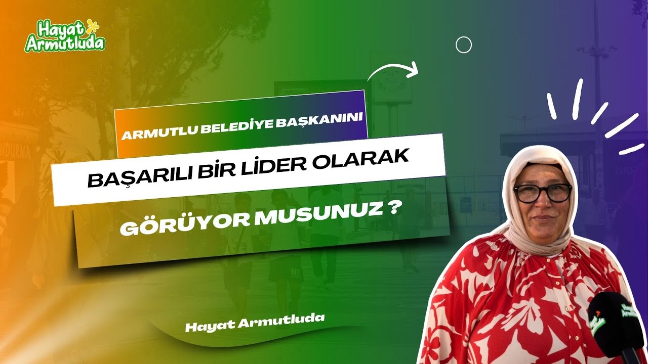 Armutlu'da Cengiz Arslan Dönemi: Altyapı Hamlelerine Övgü, Sosyal Alan Eksikliğine Eleştiri Geldi