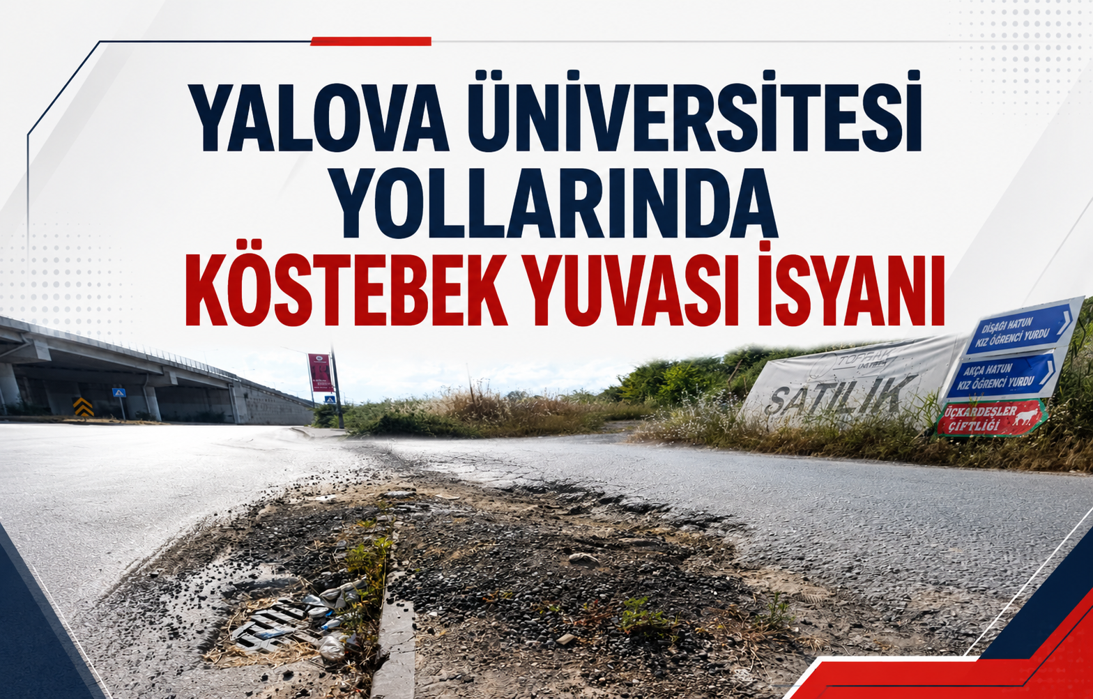 KYK Yurdu Güzergâhı Öğrencileri İsyan Ettirdi