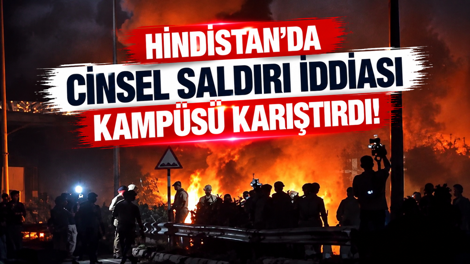 Hindistan'da Cinsel Saldırı İddiası Kampüsü Karıştırdı!