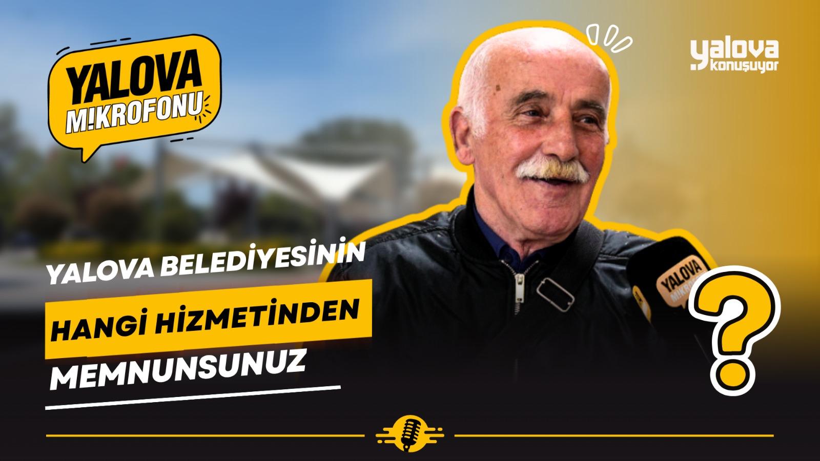YALOVA'DA BELEDİYE HİZMETLERİ MASAYA YATIRILDI