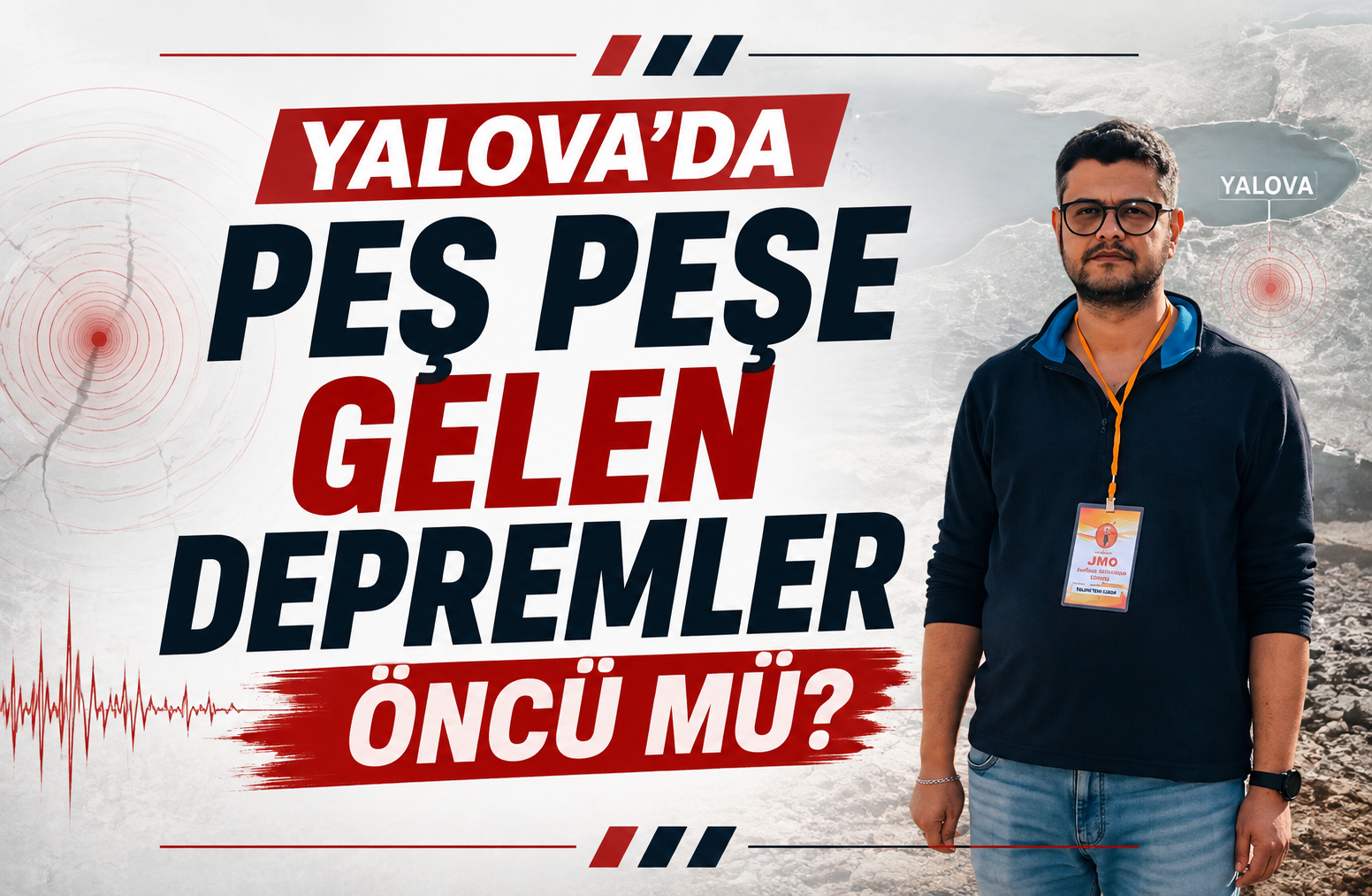 Yalova'da Peş Peşe Gelen Depremler Öncü mü?