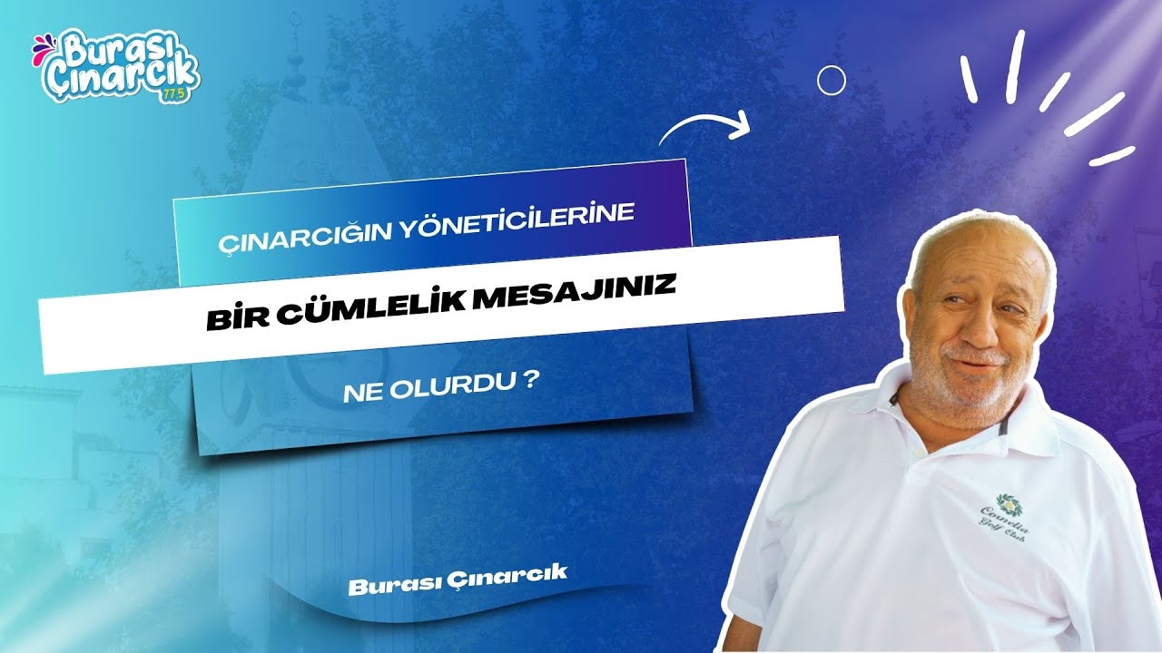 Çınarcık Halkından Yöneticilere Mesaj: