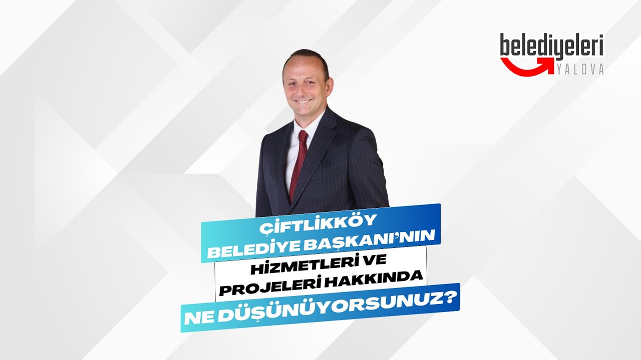 Çiftlikköy'de yeni dönem beklentisi: