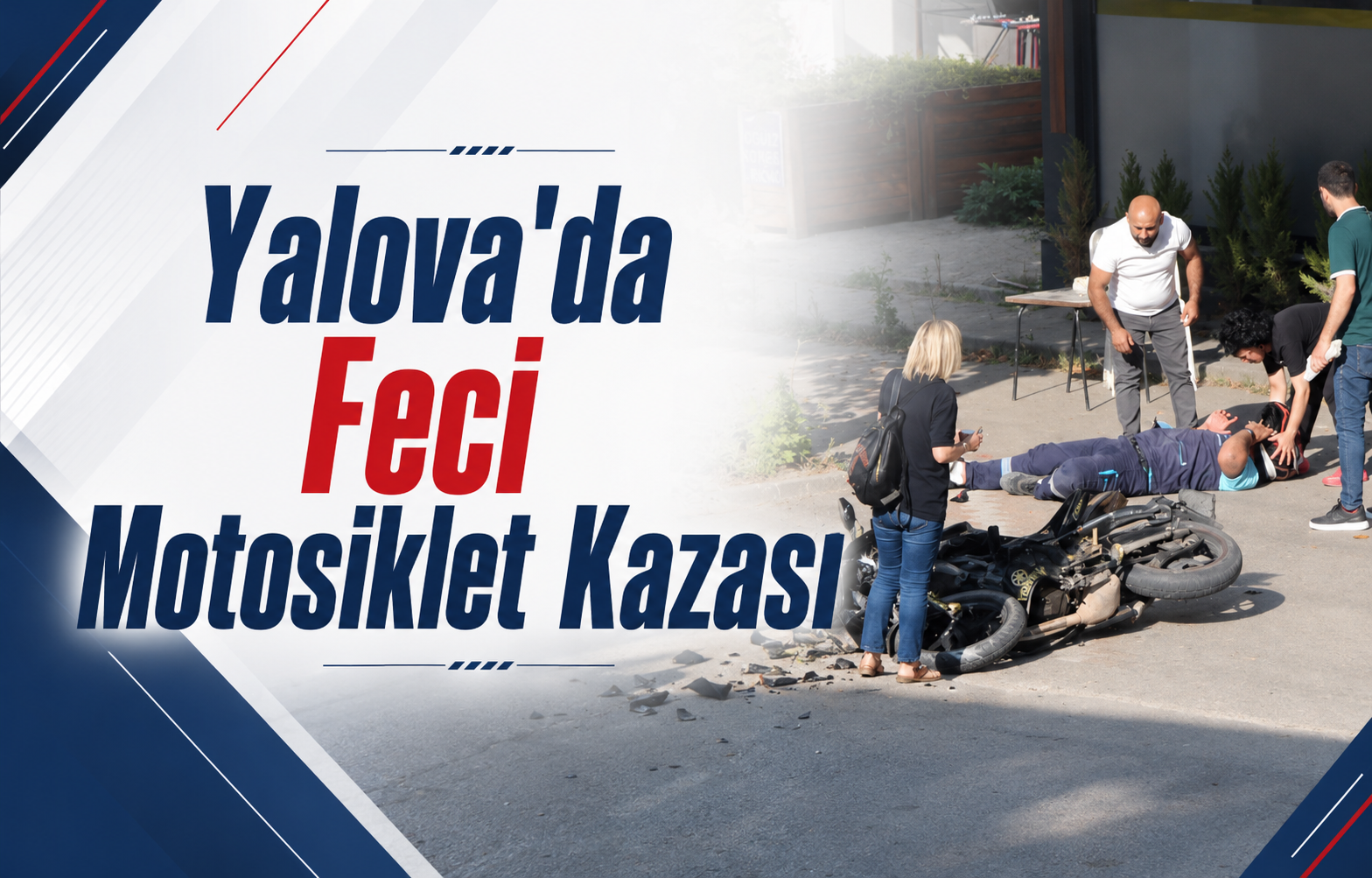 Yalova'da Feci Motosiklet Kazası