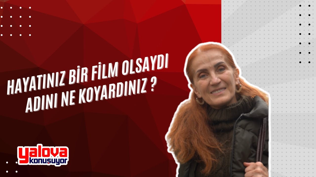 Yalovalılardan Hayatlarına Film İsmi: 'Başaranlar Kulübü'nden 'Trajikomedi'ye Uzanan Hikayeler
