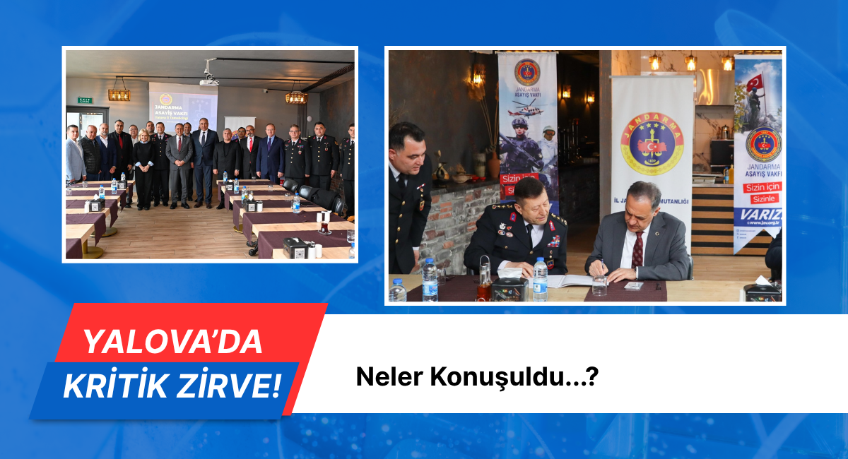 Yalova’da Kritik Güvenlik Zirvesi - Galeri