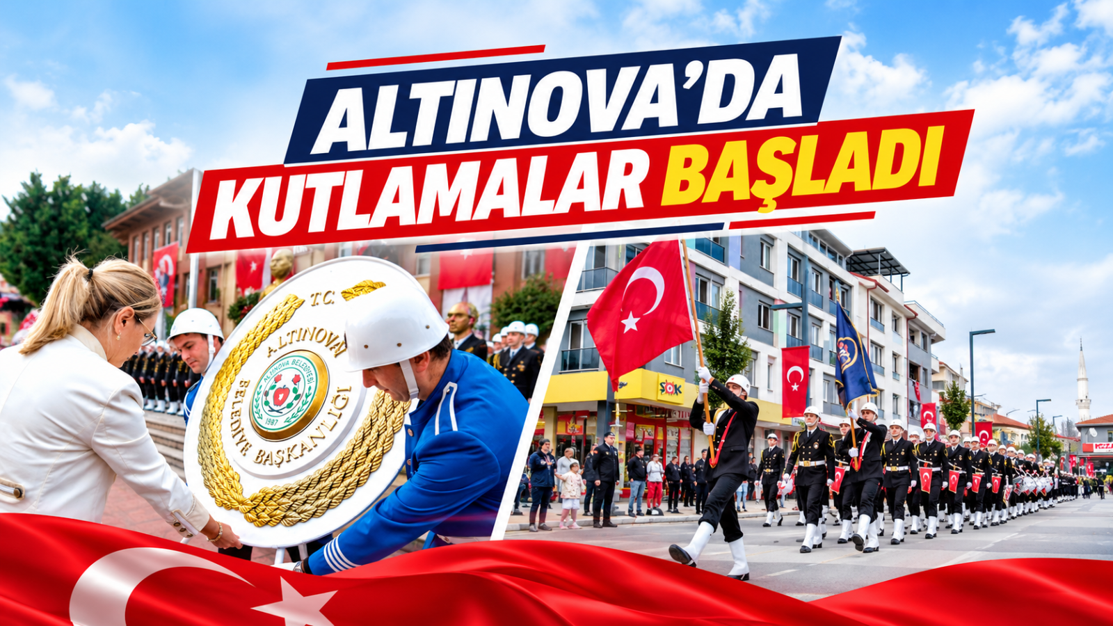 ALTINOVA’DA KUTLAMALAR BAŞLADI