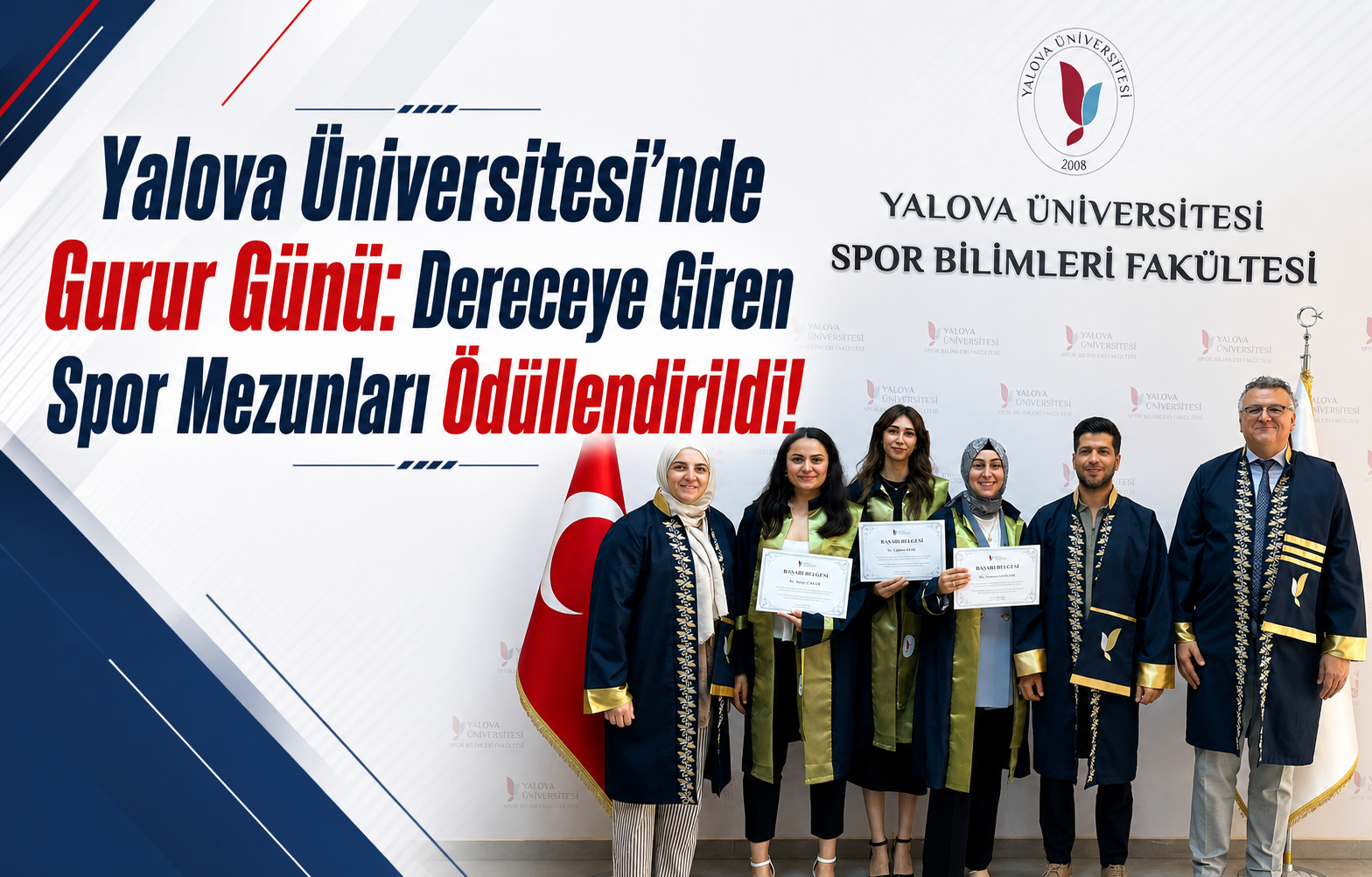 Yalova Üniversitesi'nde Gurur Günü: Dereceye Giren Spor Mezunları Ödüllendirildi!