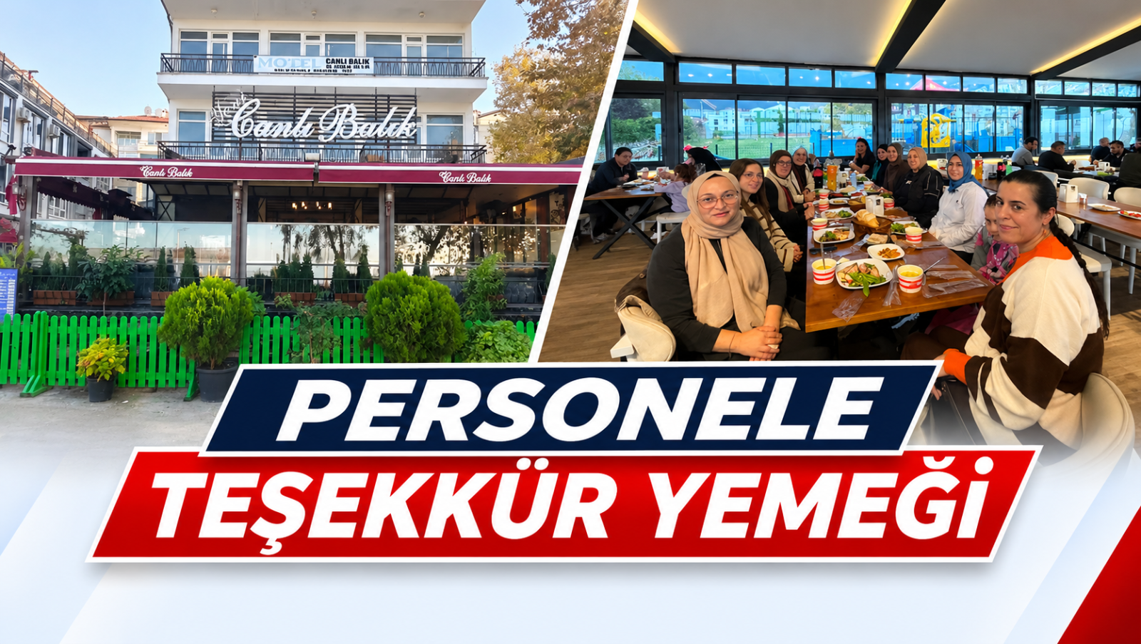 PERSONELE TEŞEKKÜR YEMEĞİ
