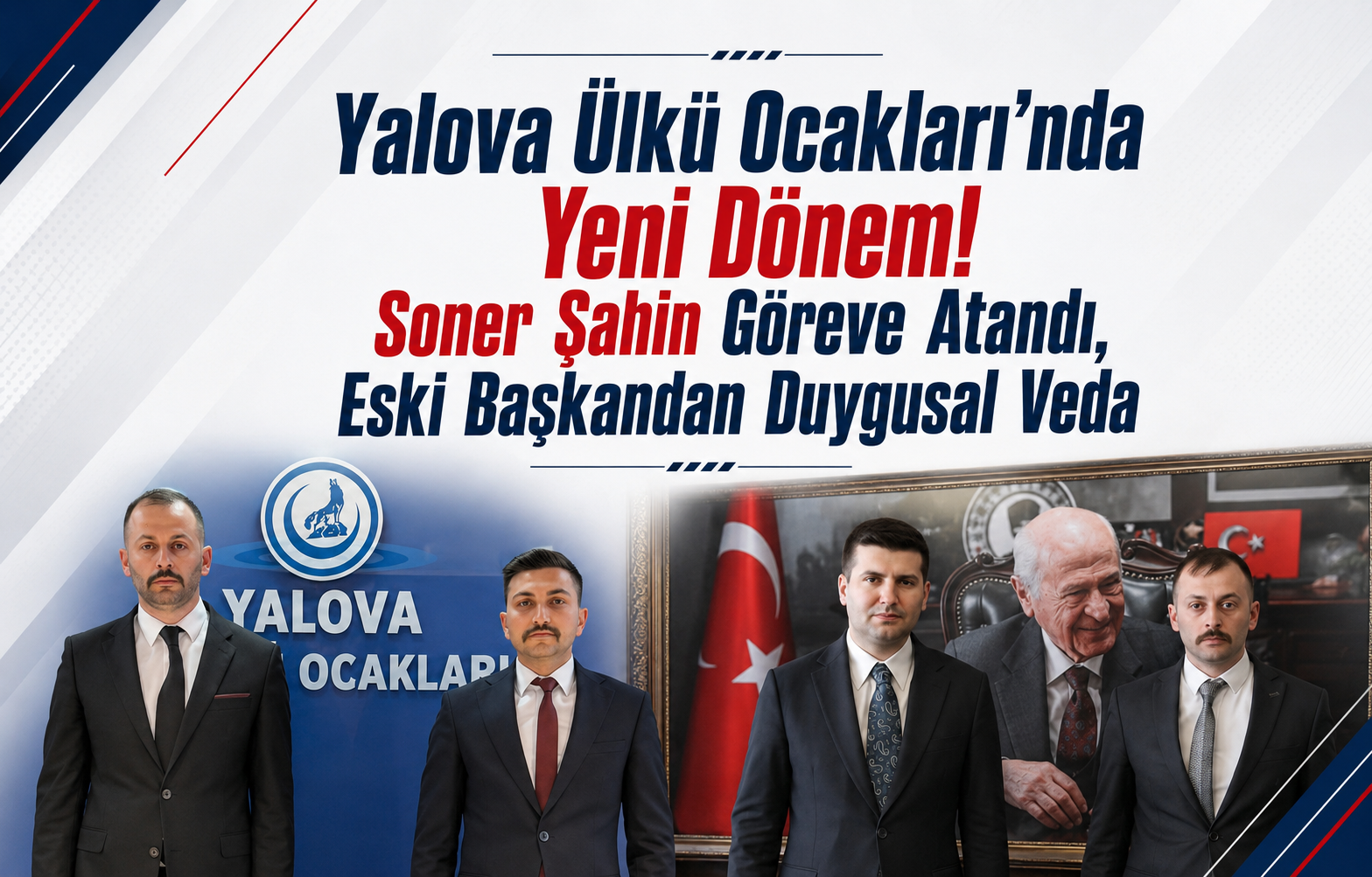 Yalova Ülkü Ocakları’nda Yeni Dönem! Soner Şahin Göreve Atandı, Eski Başkandan Duygusal Veda