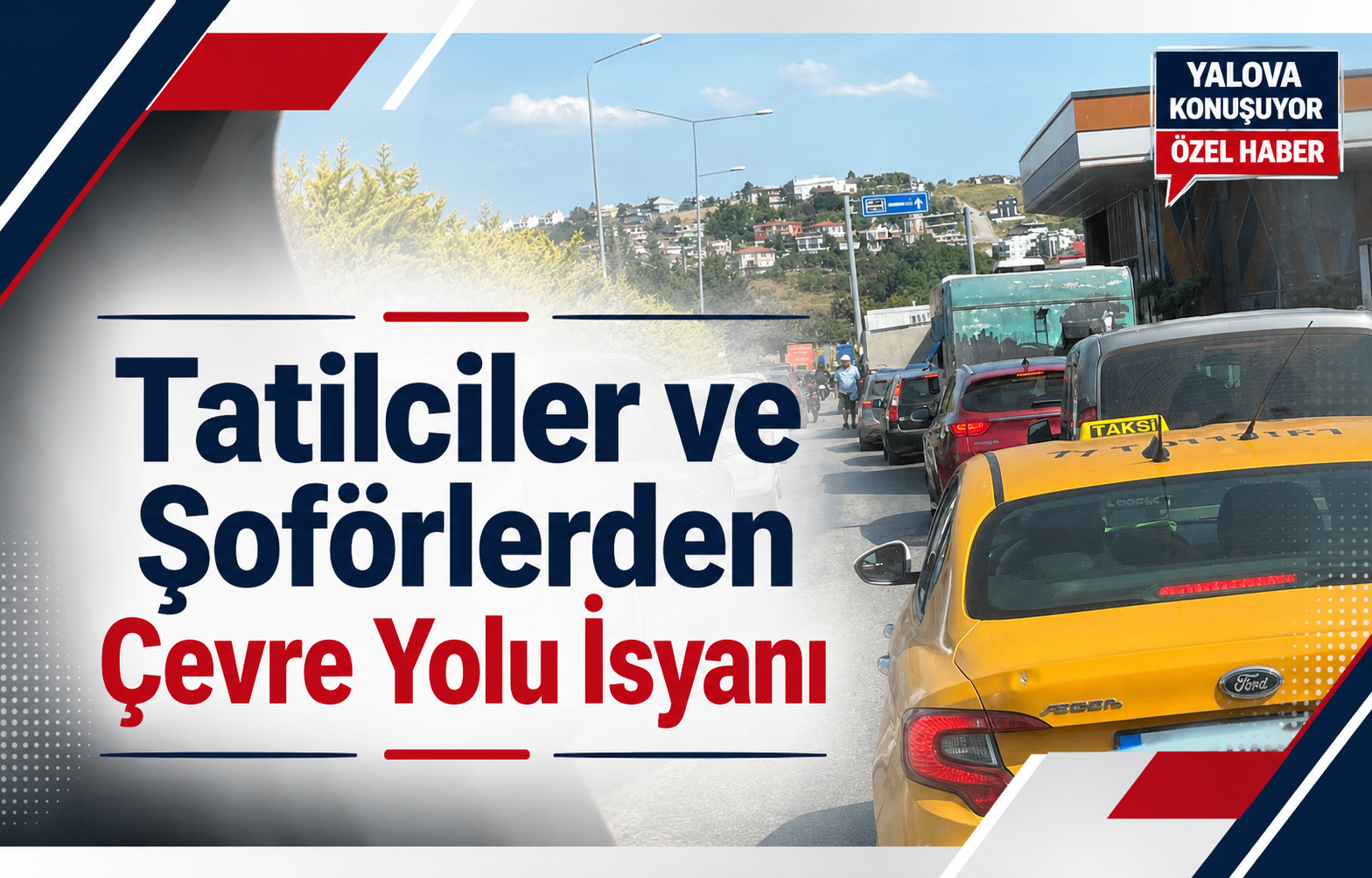 Tatilciler ve Şoförlerden Çevre Yolu Tepkisi