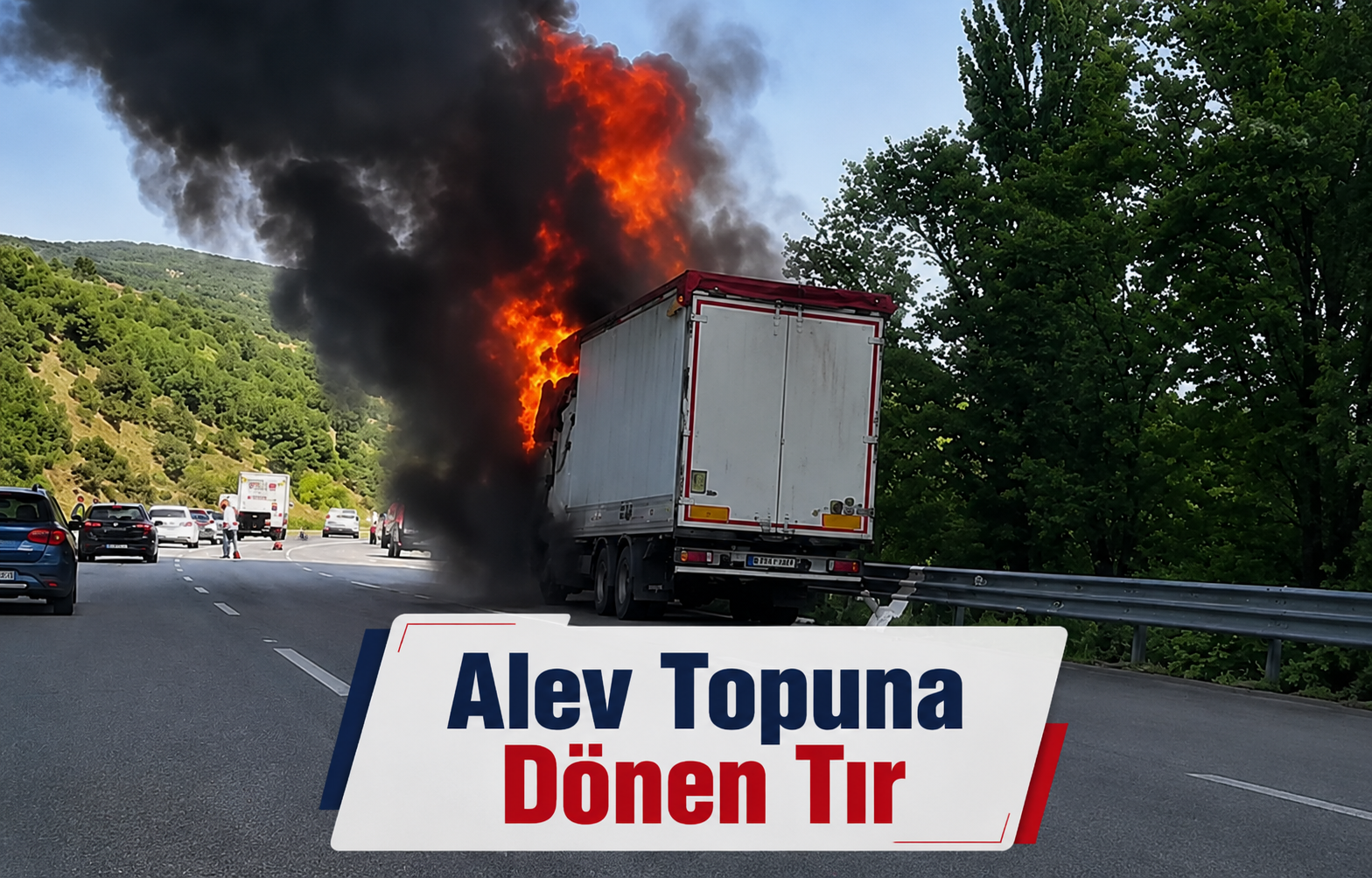 Alev Topuna Dönen Tır