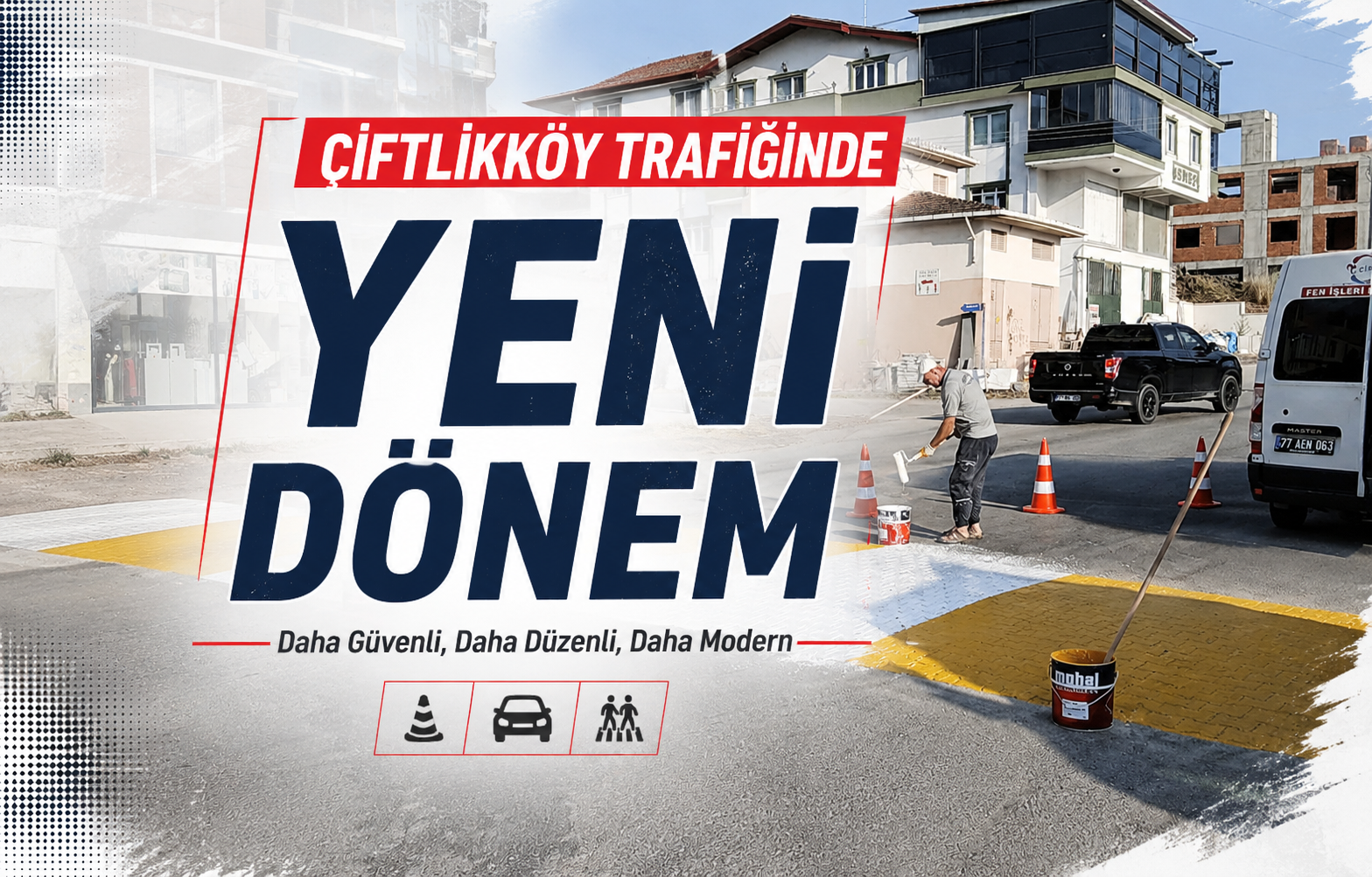Çiftlikköy Trafiğinde Yeni Dönem