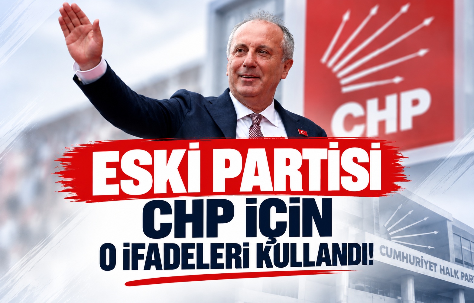 Eski Partisi CHP İçin O İfadeleri Kullandı!