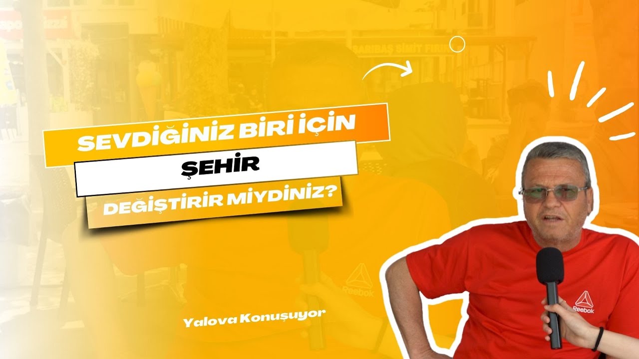 Sevdiğiniz Biri İçin Şehir Değiştirir misiniz?