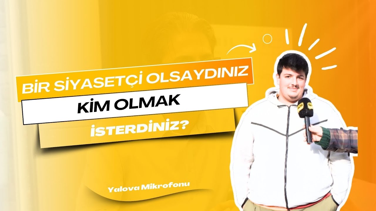 Yalovalılar Siyasette Kimi Örnek Alıyor? 'Kurucu Önder Atatürk' ve 'Reisimiz Erdoğan' Yanıtları Öne Çıktı